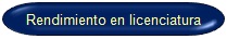 Rendimiento en licenciatura